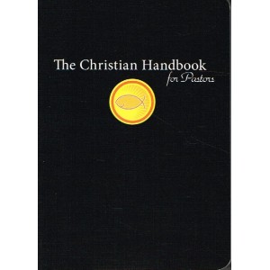 The Christian Handbook For Pastors By Skrade